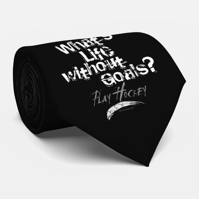 Life Without Goals (Hockey) Tie (Rolled)