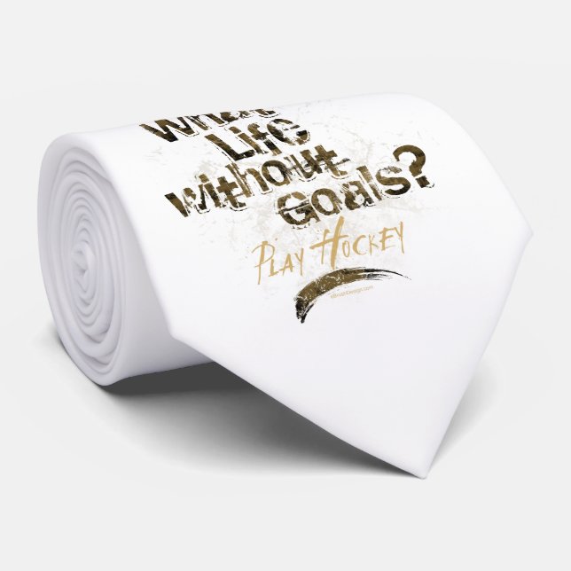 Life Without Goals (Hockey) Tie (Rolled)