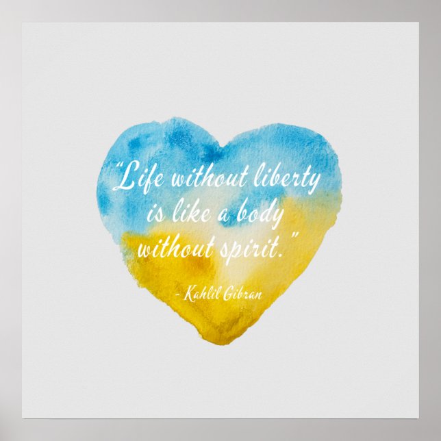 Life Without Liberty Quote Ukraine Heart Square Poster (Front)