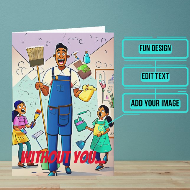 Life Without You Janitor Custodian Birthday Card (This fun card is specifically for the custodian friend in your life.)