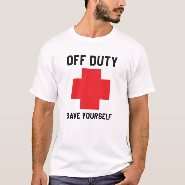 Lifeguard - Off duty save yourself T-Shirt (Front)
