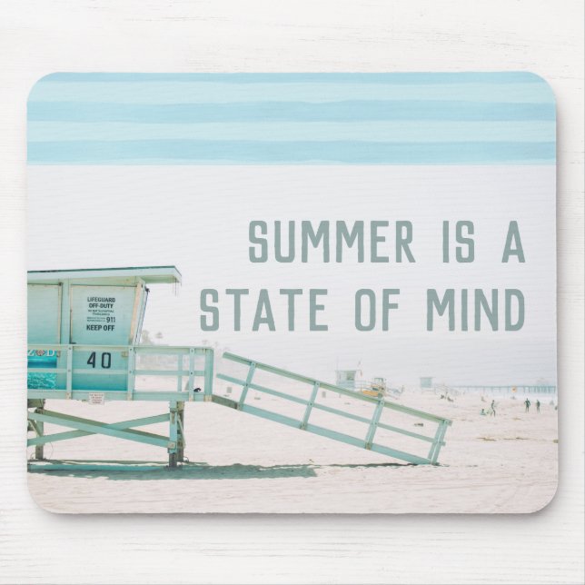 Lifeguard Tower Summer State of Mind  Mouse Pad (Front)