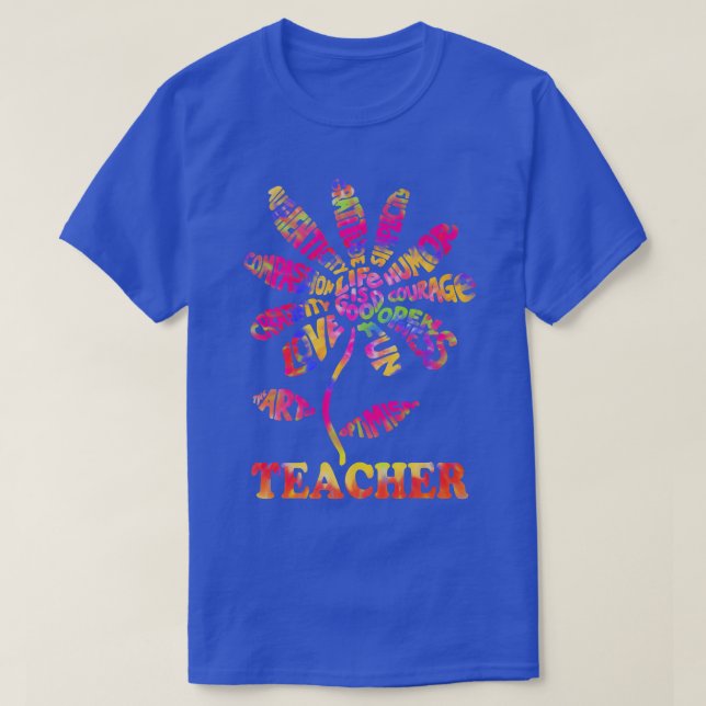 Lifeis good Teacher Daisy Tie Dye Teach School Sun T-Shirt (Design Front)