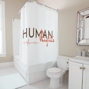 Lifeline to Human Rights Shower Curtain