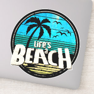 Life's a Beach