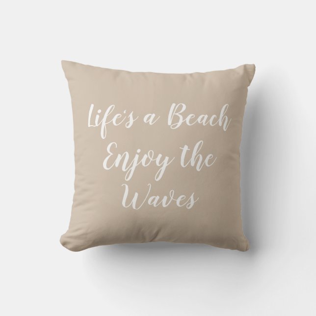 Life's a Beach Enjoy the Waves Beach Cushion (Front)