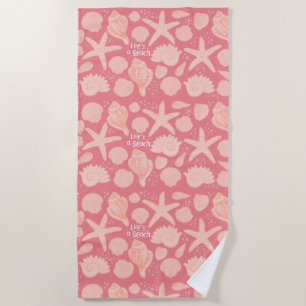 LIFE'S A BEACH Pink Seashells Sea Beach Towel