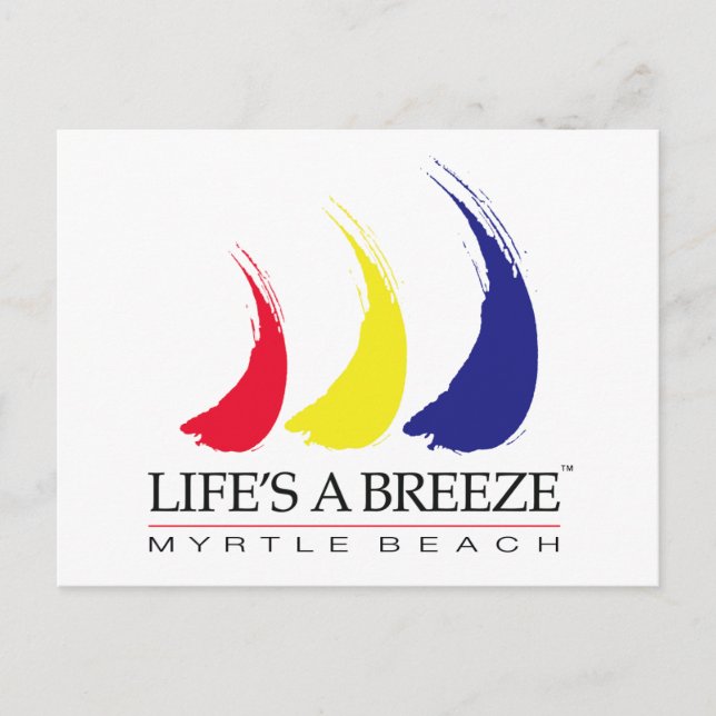 Life's a Breeze™_Paint-The-Wind_Myrtle Beach Postcard (Front)