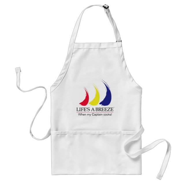 Life's a Breeze®_When my Captain cooks! apron (Front)