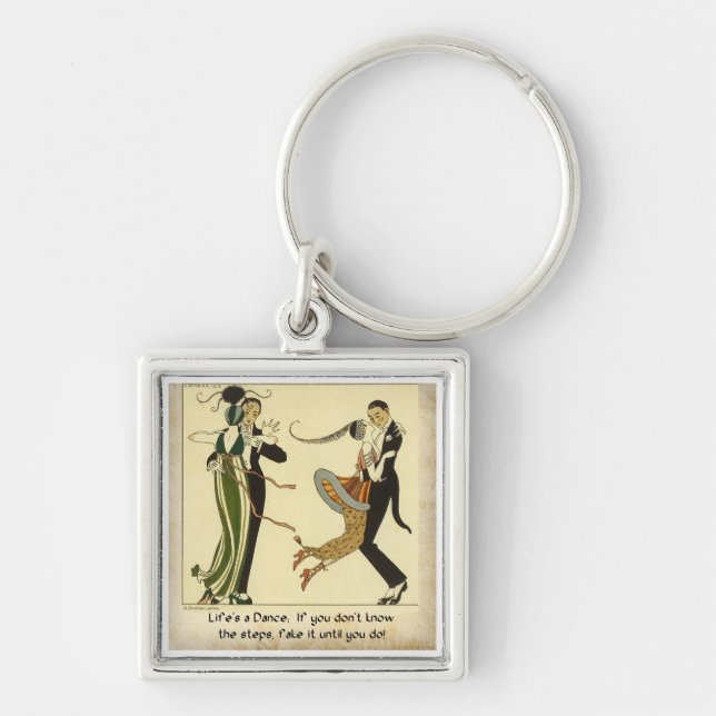 Life's a Dance:  Keychain (Front)