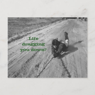 Life's a drag Postcard