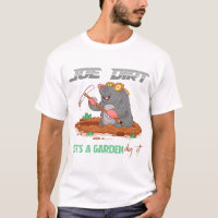 Lifes A Garden Dig It Funny Mole Humor Art
