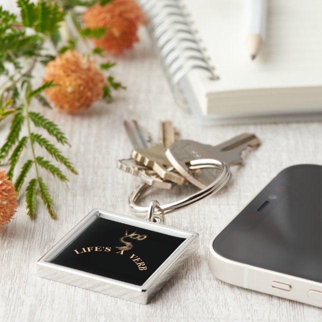 LIFE'S A VERB KEY RING (Side)