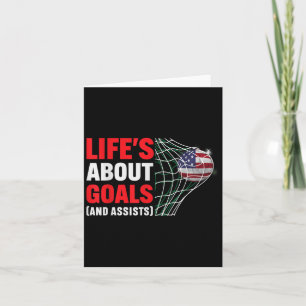 Lifes About Goals And Ists Funny Saying Quote Socc Card