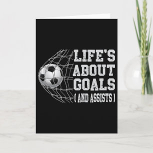 Life's About Goals And Ists Funny Soccer Player Sa Card