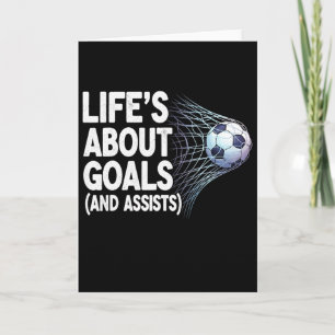Life's About Goals And Ists Funny Soccer Player Sa Card