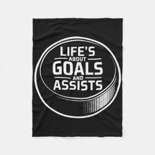 Life's About Goals And Ists Ice Hockey Puck Player Fleece Blanket