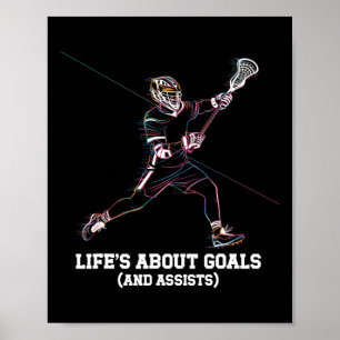 Life's About Goals And Ists Lax Lover Funny Lacros Poster
