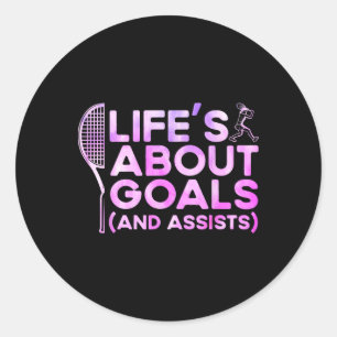 Life's About Goals And Ists Sport Classic Round Sticker