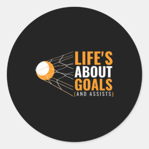 Life's About Goals Lacrosse for Girls Lacrosse Classic Round Sticker