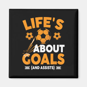 Life's About Goals Soccer Apparel Gear Youth Kids Magnet