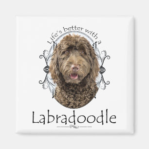 Life's Better Labradoodle Magnet