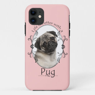 Life's Better Pug Smartphone Case