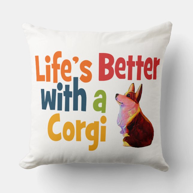 Life's Better with a Corgi Cushion (Front)