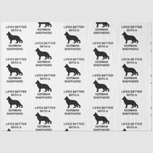 life's better with a german shepherd tissue paper