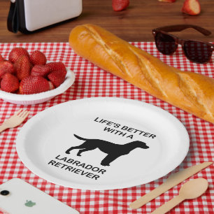 Life's Better With A Labrador Retriever Paper Plate