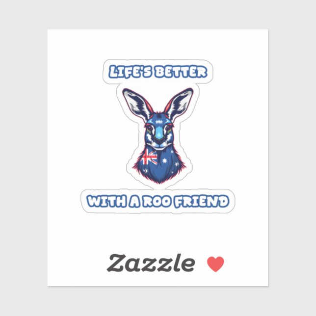 Life's Better With A Roo Friend Australian Buddy (Sheet)