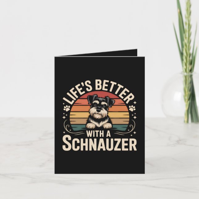 Life's Better With A Schnauzer Holiday Card (Front)