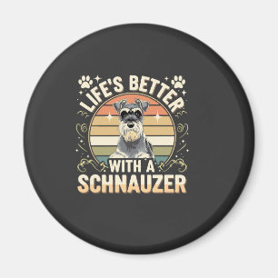 Life's Better With A Schnauzer Retro Dog Lover Magnet
