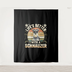 Life's Better With A Schnauzer Retro Dog Lover Tapestry