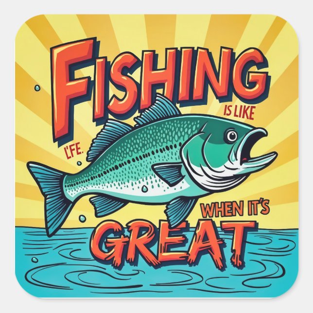 Life's Greatest Catch Square Sticker (Front)