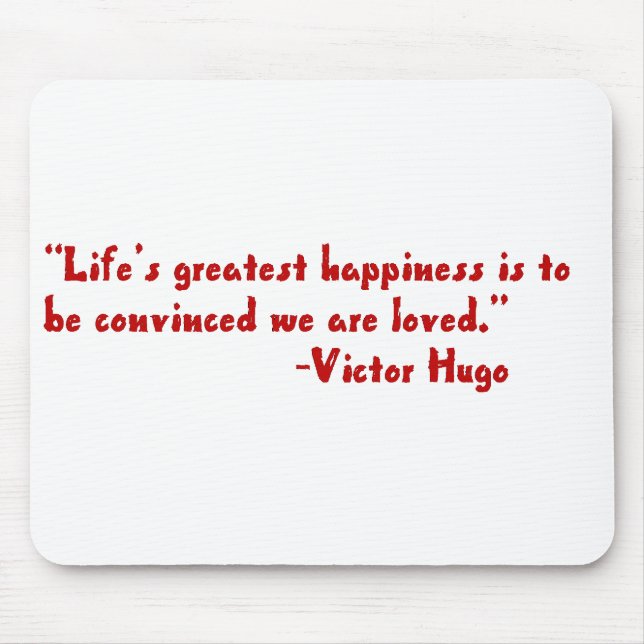 Life's greatest happiness mouse pad (Front)