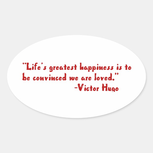 Life's greatest happiness oval sticker (Front)