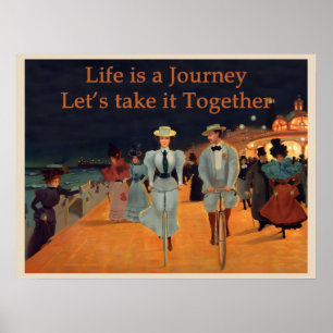 Life's journey let's take it together victorian poster