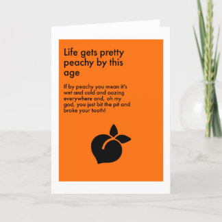 Lifes just peachy... Greeting card