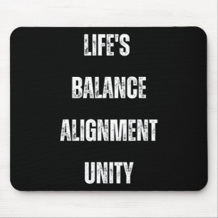 Life's Lance Alignment Unity Health And Mindfulnes Mouse Pad