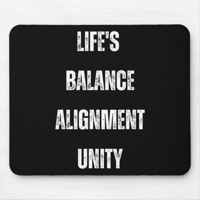 Life's Lance Alignment Unity Health And Mindfulnes Mouse Pad (Front)