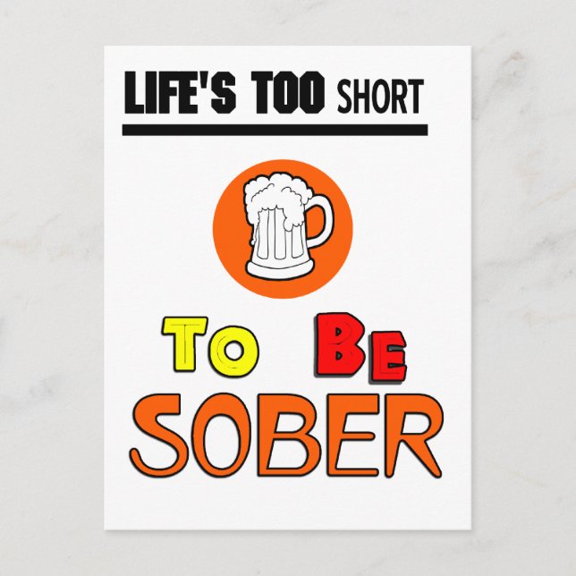 Life's too short funny postcard (Front)