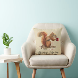 Life's Tough, Coffee Helps Stressed Squirrel Cushion