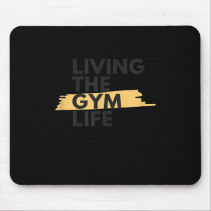 Lifestyle Apparel Living Gym Life Mouse Pad