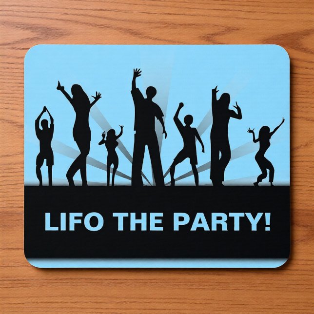 Lifo the Party Funny Accountant Joke Mousepad (Creator Uploaded)