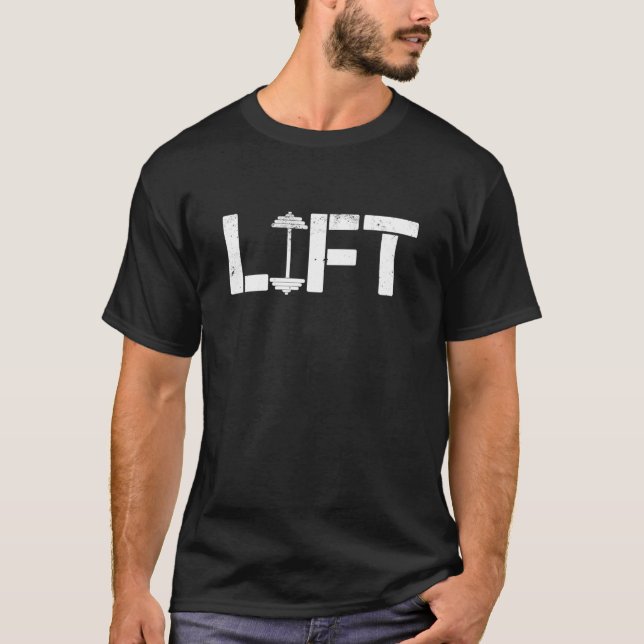Lift Barbell Weightlifting Bodybuilding Gym Workou T-Shirt (Front)