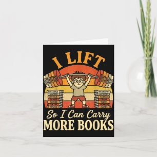 Lift can carry more book lover reader gym reading card