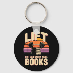 Lift Can Carry More Books Reading Lovers Reader Key Ring