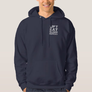 Lift Eat Sleep Repeat Hoodie