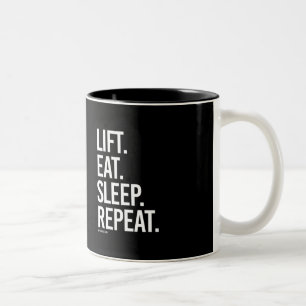 Lift Eat Sleep Repeat -   Training Fitness -.png Two-Tone Coffee Mug